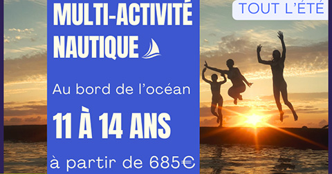 Séjour colonie activité nautique pré ado été 2026 (11 à 14 ans) à partir de 685€ avec Eva Soleil